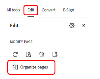 Callouts to the Edit tab and Organize pages option in Adobe.